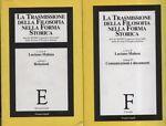 La trasmissione della filosofia nella forma storica. Atti del 33º Congresso nazionale della Società filosofica italiana