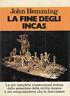 La fine degli Incas