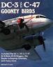 Dc-3 And C-47. Gooney Birds