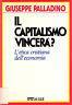 Il capitalismo vincera? L'etica cristiana dell'economia