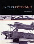 The Horten BroVols d'essais. Le Centre d'essais en vol de 1945 à 1960