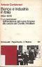 Banca e industria in Italia (1894-1906) - Antonio Confalonieri - copertina