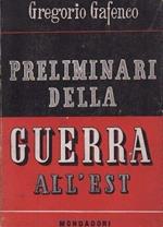 1 ed! Preliminari della guerra all'est