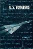 US Bombers. B1-B70