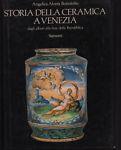 Storia della ceramica a Venezia dagli albori alla fine della Repubblica - Guido Bortolotto - copertina