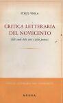 Critica letteraria del Novecento. (Gli studi dello stile e della poetica)