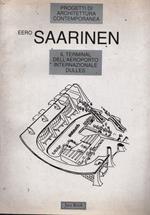 Eero Saarinen. Il terminale dell'aeroporto internazionale Dulles