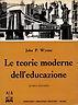 Le teorie moderne dell'educazione