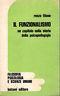 Il funzionalismo. Un capitolo nella storia della psicopedagogia