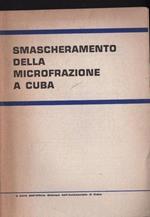 Smascheramento della microfrazione a Cuba