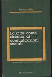 La città come sistema di comunicazioni sociali - Benedetto Mela - copertina