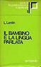 Il bambino e la lingua parlata