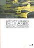 Gestione e qualità delle acque. Origini, dinamiche, previsioni, mutamenti sociali