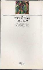 Esperienze 1862-1919