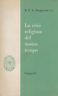 La Crisi Religiosa Del Nostro Tempo