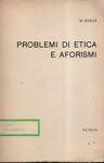 Problemi di etica e aforismi