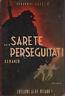 ...Sarete perseguitati - P. Laszlo - copertina