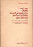 Il regime delle trasformazioni urbanistiche ed edilizie. Commentario della L. n. 10 del 1997