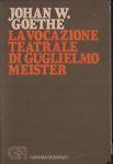 La vocazione teatrale di Guglielmo Meister