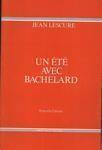 Un été avec Bachelard