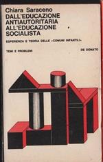 Dall'Educazione Antiautoritaria All'Educazione Socialista