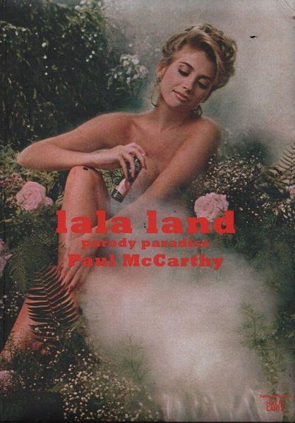 Lala land. Parody paradise - Mary McCarthy - copertina