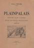 Plainpalais. Histoire d'une paroisse de l'église nationale protestante de Genève - Charles Chenevière - copertina