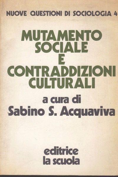 Mutamento Sociale E Contraddizioni Culturali - copertina