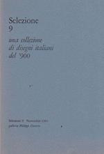 Selezione 9. Una Collezione Di Disegni Italiani Del '900