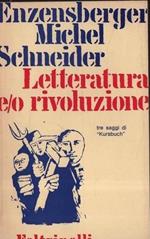 Letteratura e/o rivoluzione