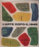 L' arte dopo il 1945