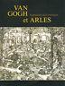 Van Gogh et Arles