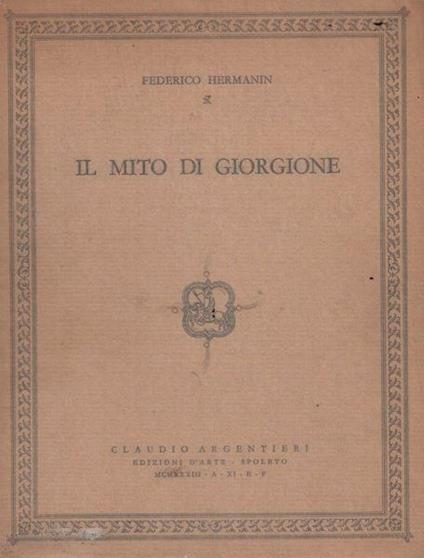 Il mito di Giorgione - Federico Hermanin - copertina