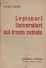 Legionari Universitari sul fronte somalo