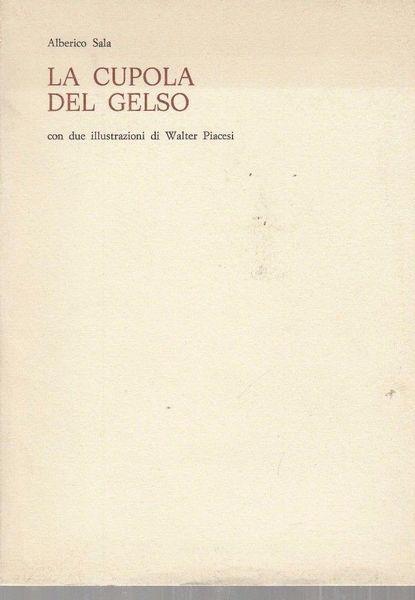 Dedicato! La cupola del gelso - Alberico Sala - copertina