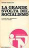 La grande svolta del socialismo - Roger Garaudy - copertina