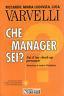 Che manager sei?