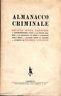 Almanacco criminale. Delitto senza cadavere