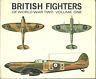 British Fighters Of World War Two. V.1