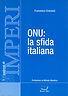 Onu: La Sfida Italiana Di: F. Crocenzi