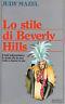 Lo stile di Beverly Hills - J. Mazel - copertina