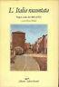 L' Italia raccontata. Pagine scelte dal 1860 al 1922