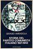 Storia del partito comunista italiano 1921-1943