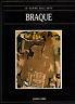 Le gemme dell'arte. BRAQUE