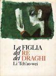 La Figlia del re dei Draghi - Li Tch'Ao-Wei - copertina