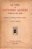 La vita di Vittorio Alfieri scritta da esso - Giulio Dolci - copertina