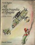 Ali nella tragedia di Spagna (1936-1939)