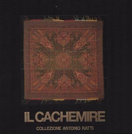 Il cachemire. Coll. Antonio Ratti. Volume IV - Claude Lévi-Strauss - copertina