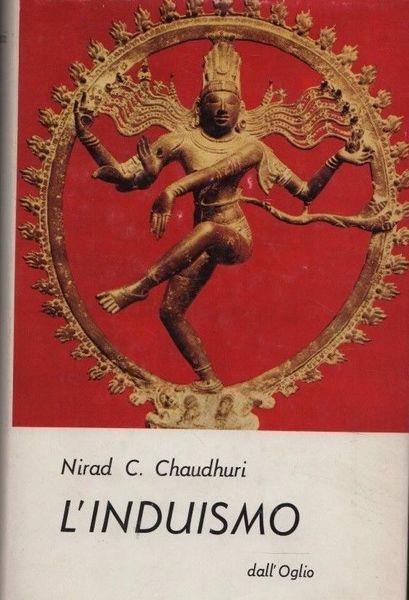 L' induismo - Nirad C. Chaudhuri - copertina