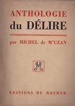 Anthologie du délire